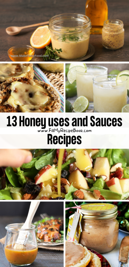 13 Honey uses and Sauces Recipes