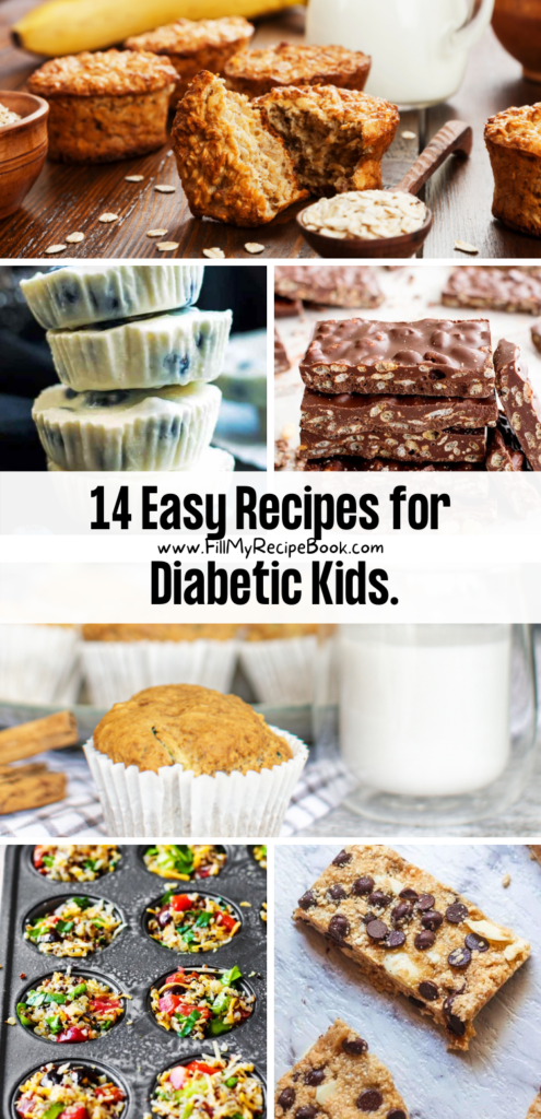 14 Easy Recipes for Diabetic Kids.