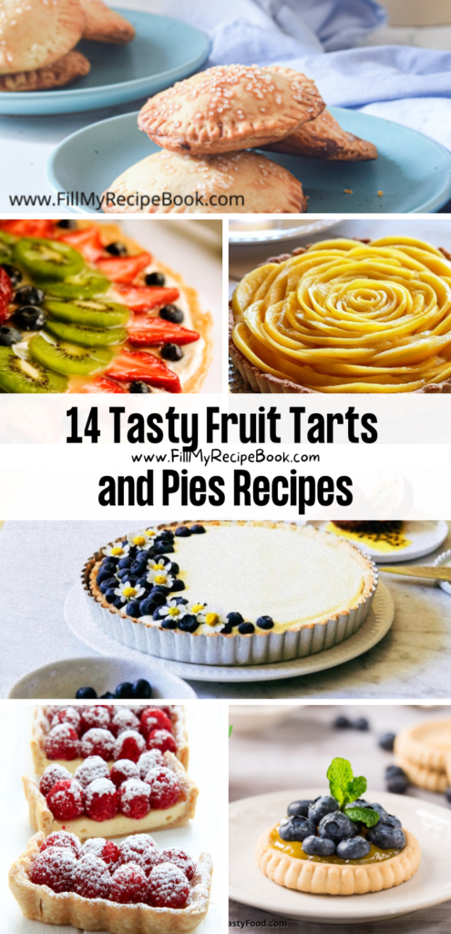 14 Tasty Fruit Tarts and Pies Recipes