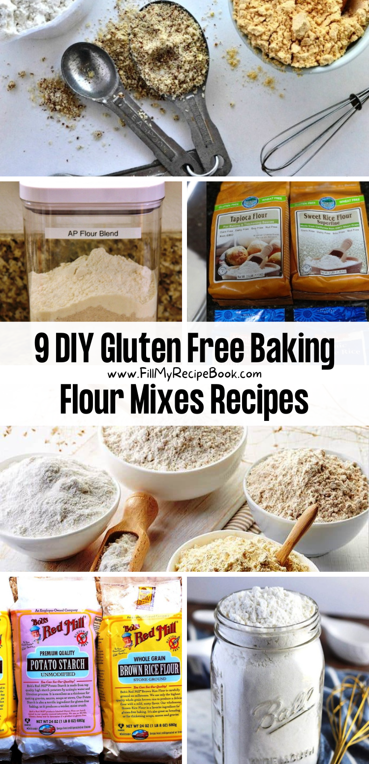 9 DIY Gluten Free Baking Flour Mixes Recipes - Fill My Recipe Book