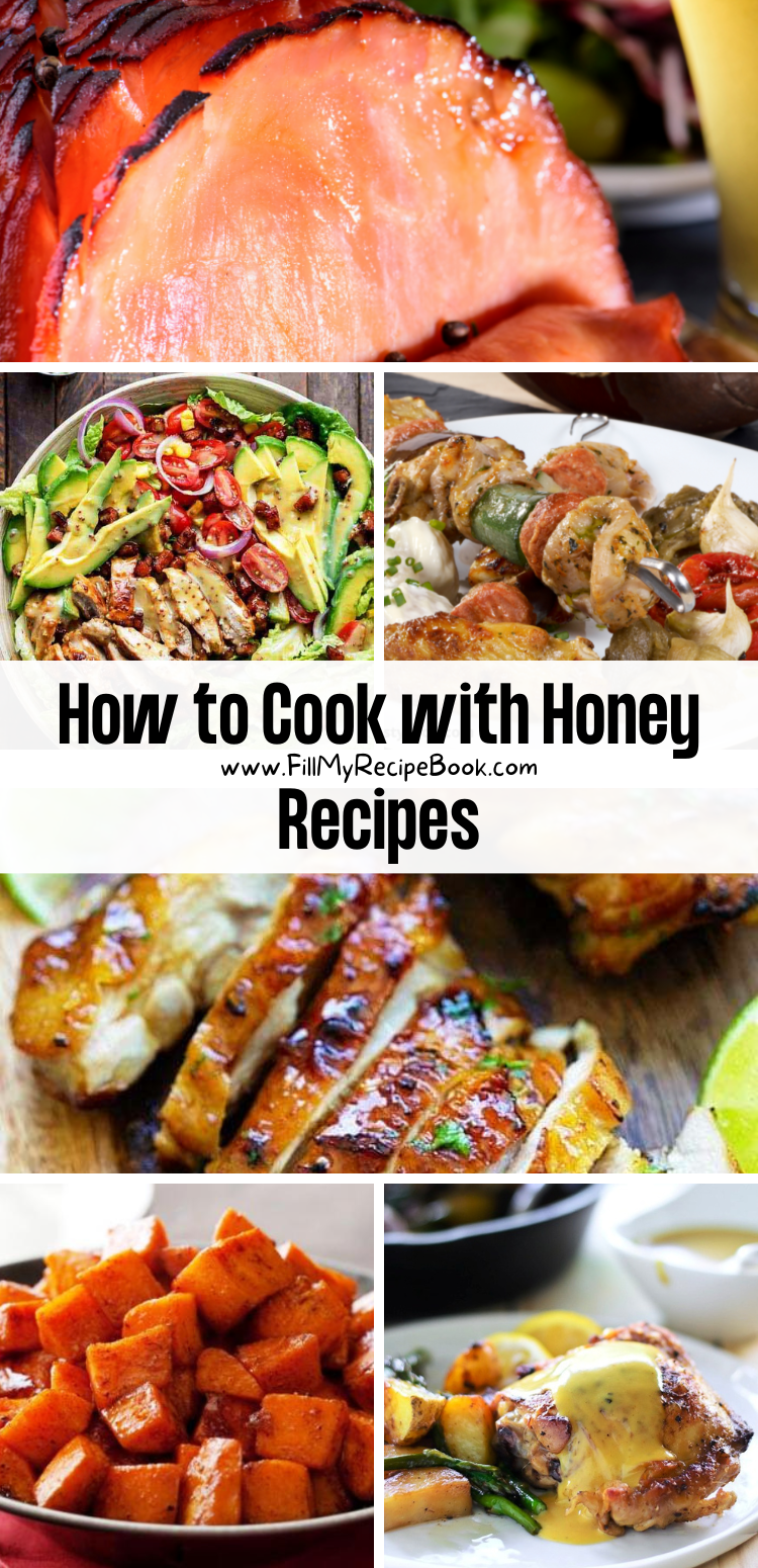 How to Cook with Honey Recipes