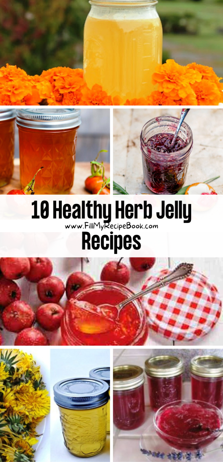 10 Healthy Herb Jelly Recipes Fill My Recipe Book