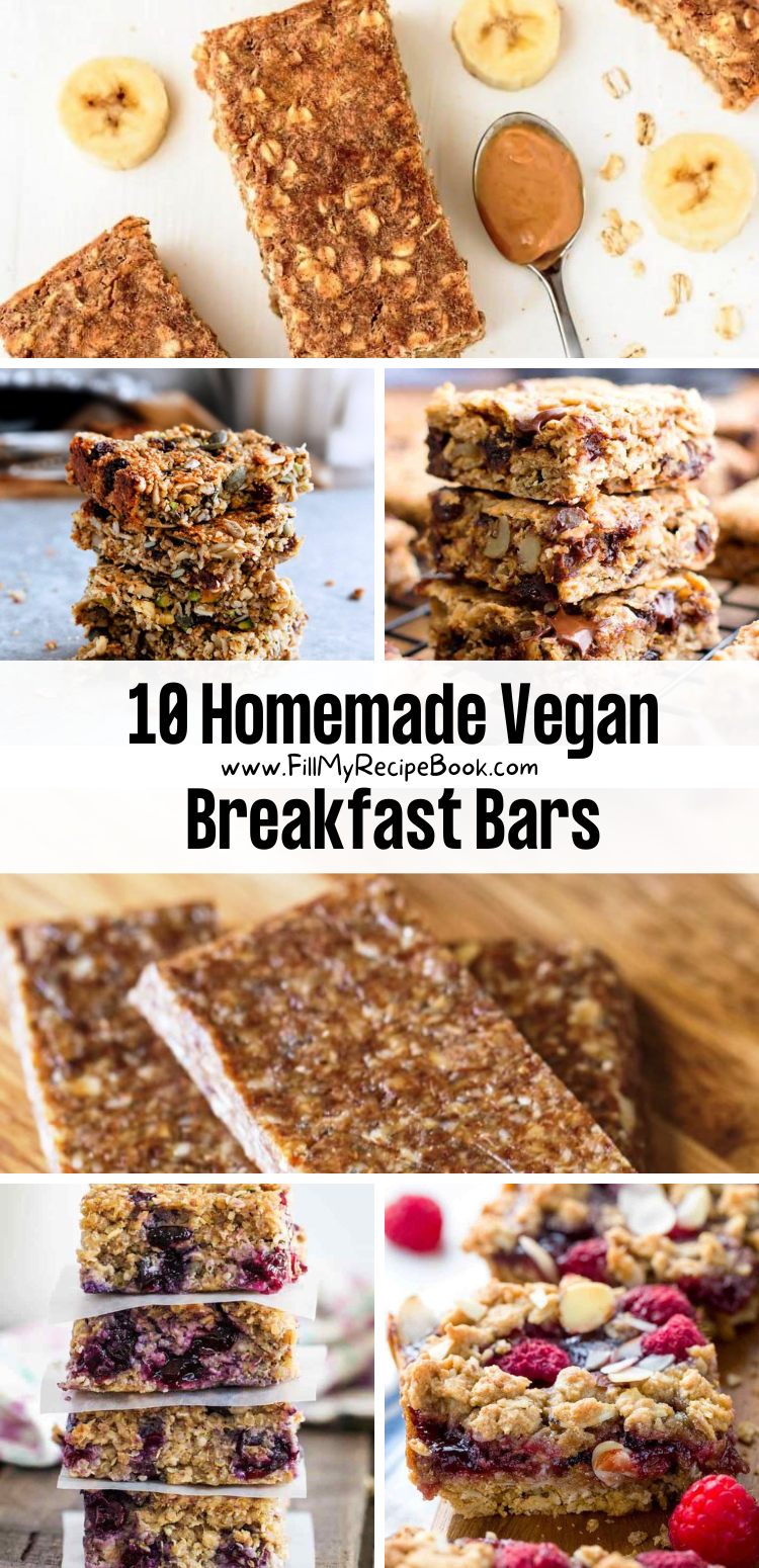 10 Homemade Vegan Breakfast Bars - Fill My Recipe Book
