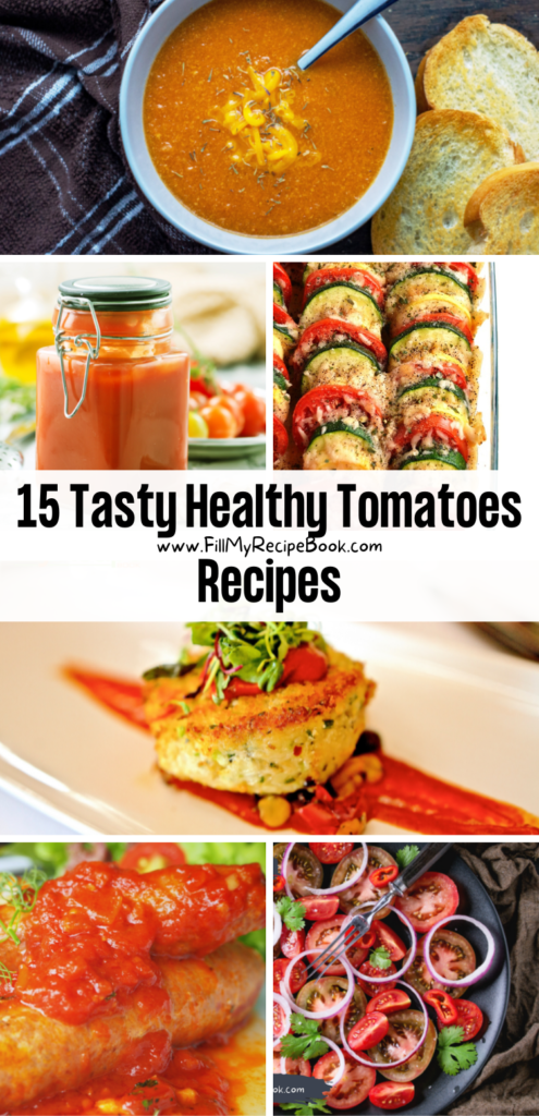 15 Tasty Healthy Tomatoes Recipes