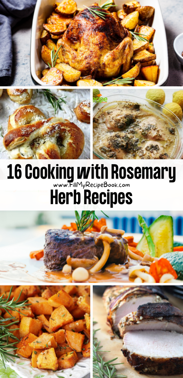 16 Cooking with Rosemary Herb Recipes Fill My Recipe Book