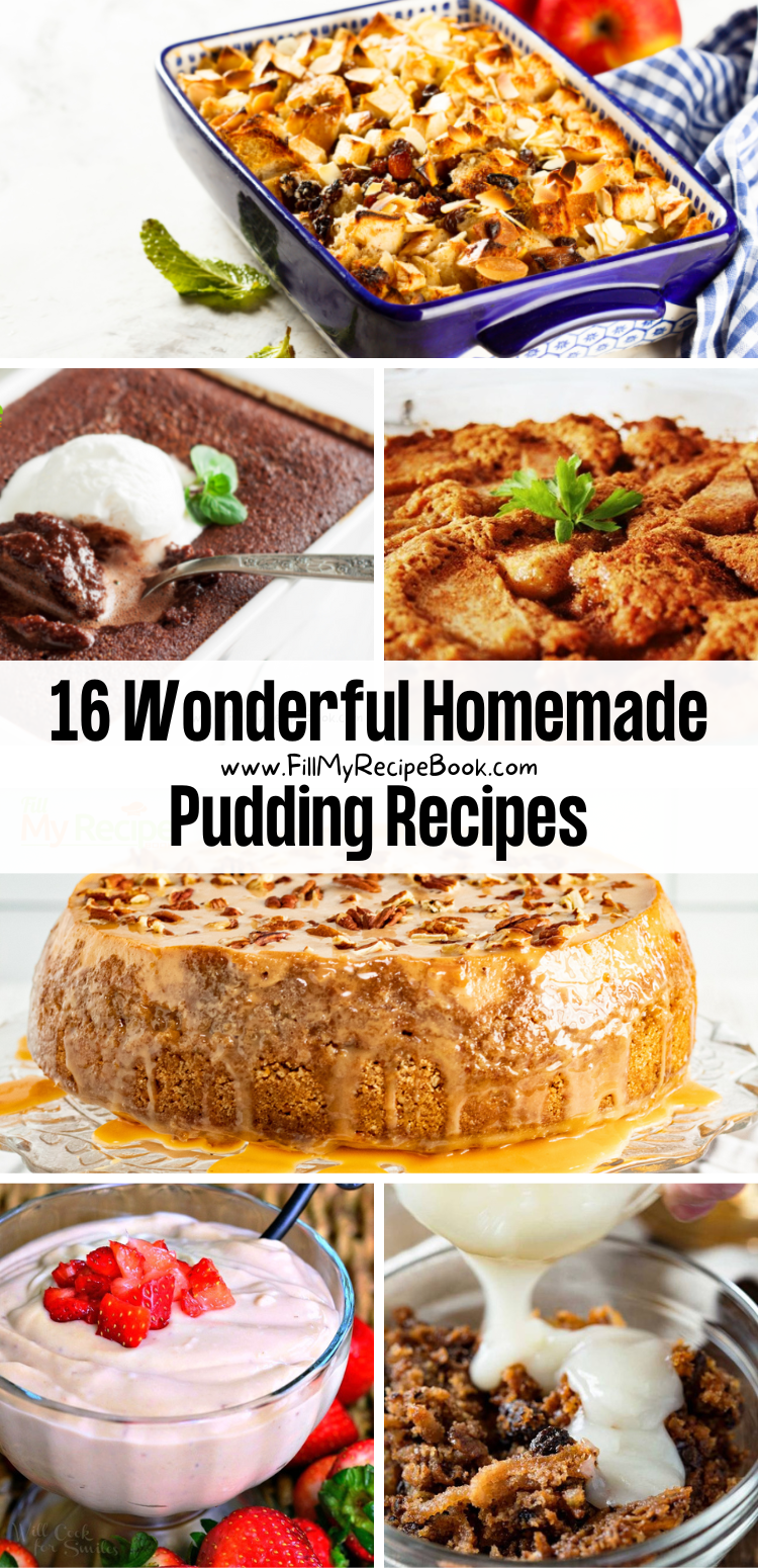 16 Wonderful Homemade Pudding Recipes