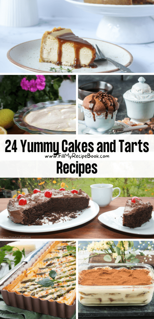 24 Yummy Cakes and Tarts Recipes