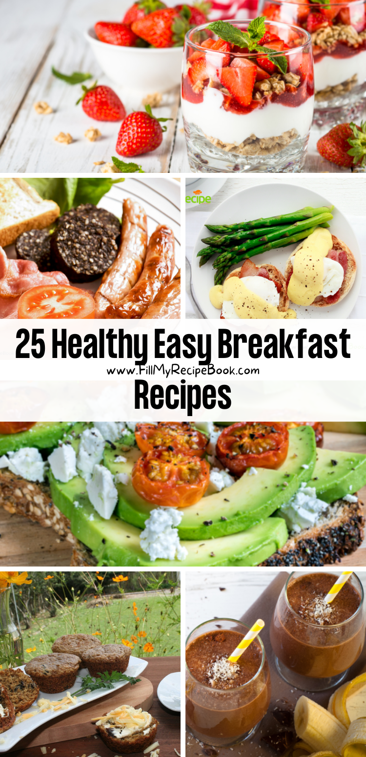 25 Healthy Easy Breakfast Recipes - Fill My Recipe Book