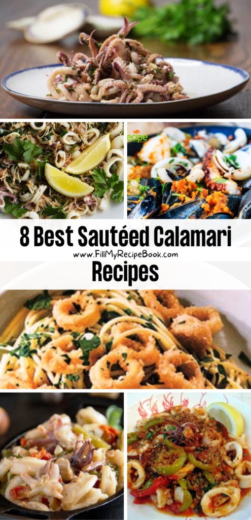 8 Best Sautéed  Calamari Recipes