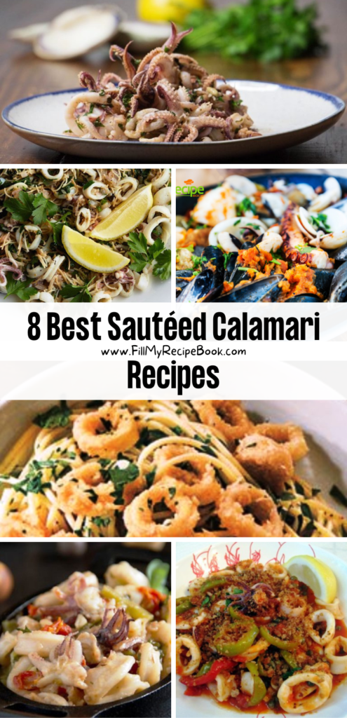 8 Best Sautéed Calamari Recipes