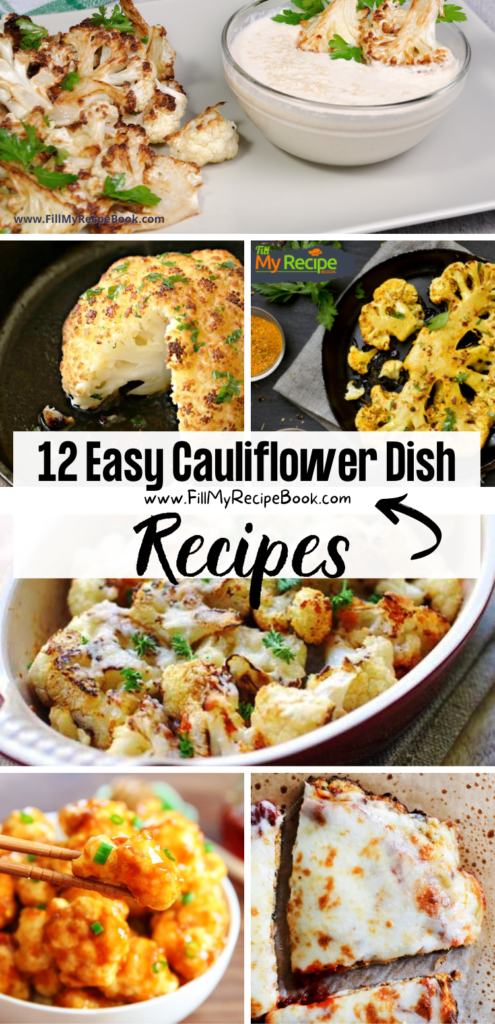 12 Easy Cauliflower Dish Recipes