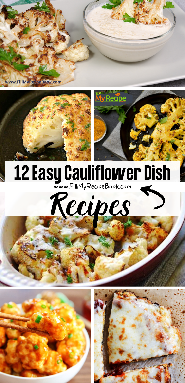 12 Easy Cauliflower Dish Recipes - Fill My Recipe Book