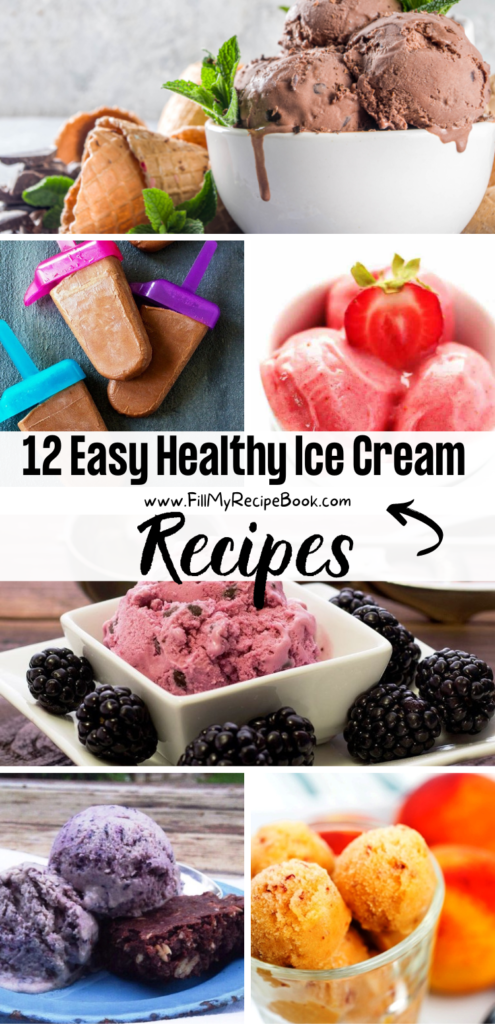 12 Easy Healthy Ice Cream  Recipes
