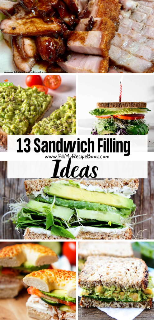13 Sandwich Filling Ideas