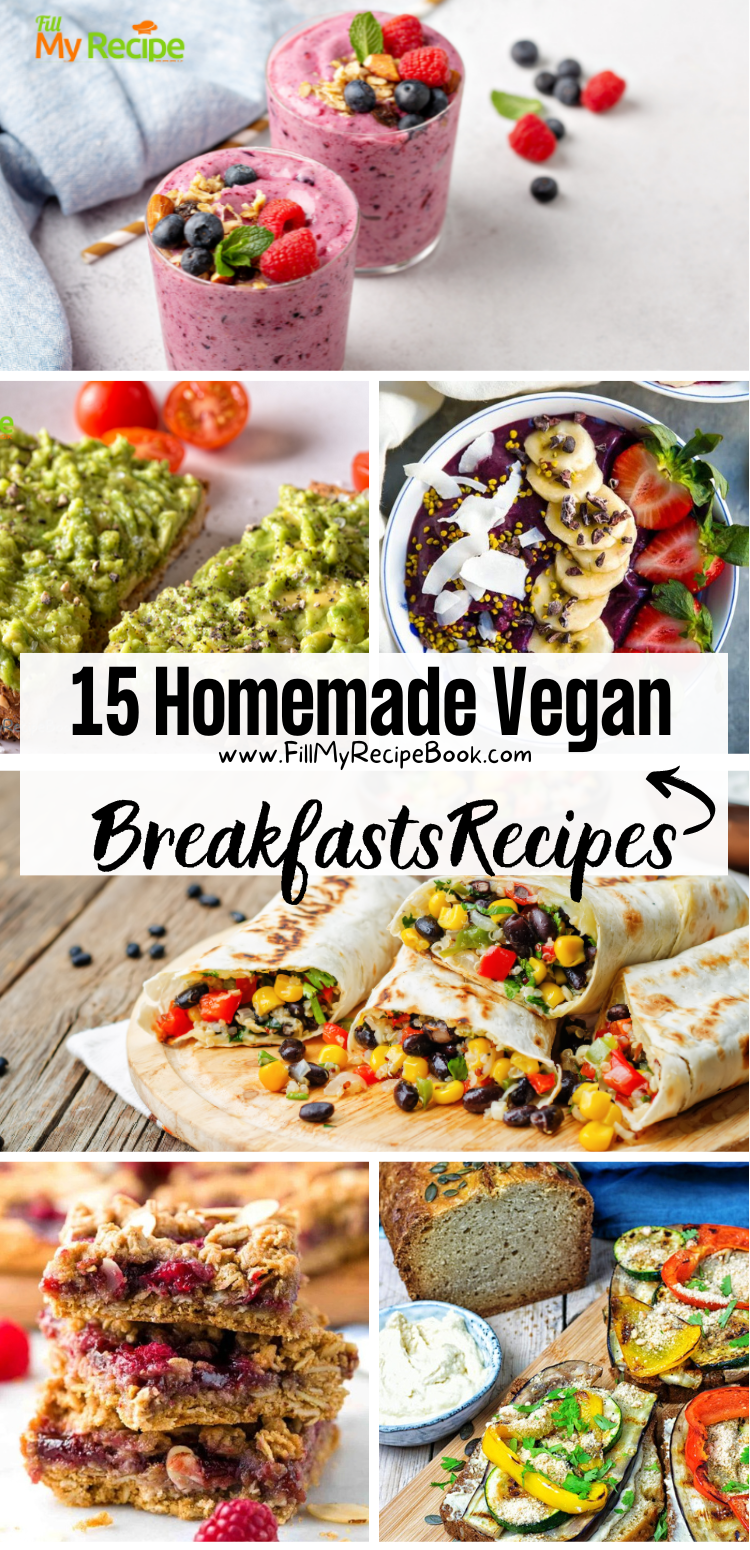 15 Homemade Vegan Breakfasts Recipes