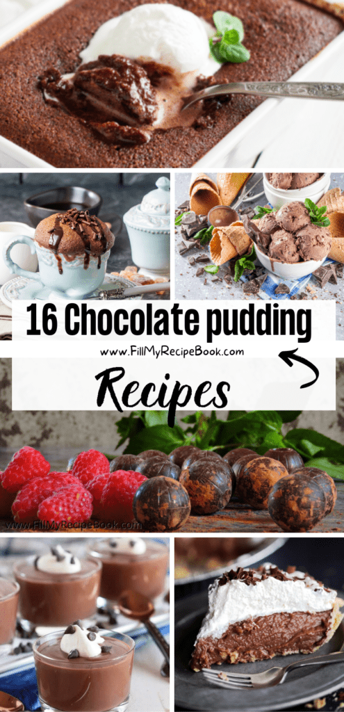 16 Chocolate pudding Recipe