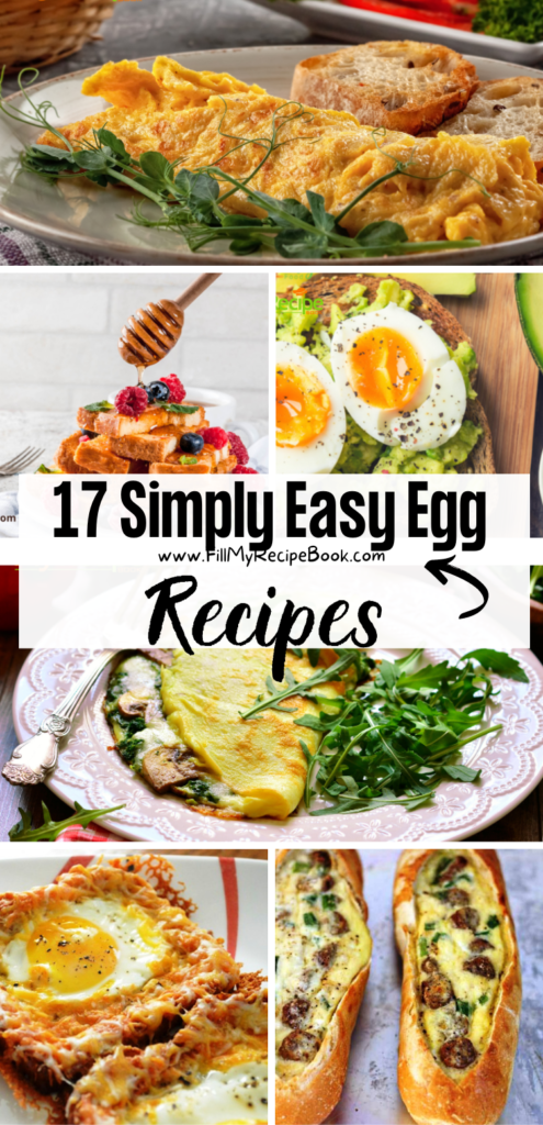 17 Simply Easy Egg Recipes