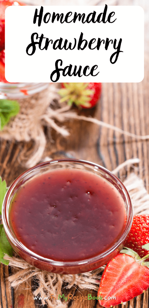 Homemade Strawberry Sauce