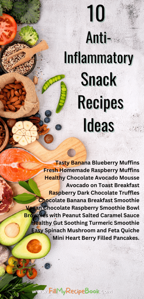 10 Anti Inflammatory Snack Recipes Ideas