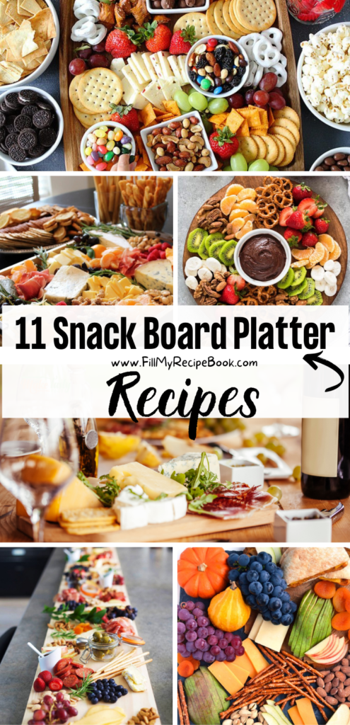 11 Snack Board Platter Recipes