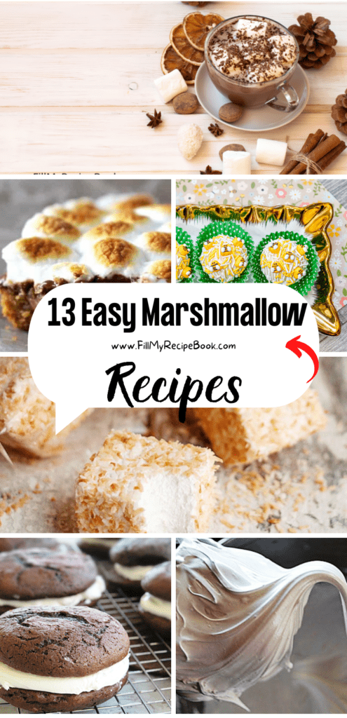 13 Easy Marshmallow Recipes