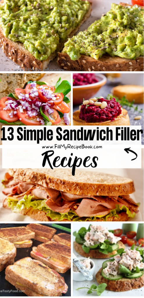 13 Simple Sandwich Filler Recipes
