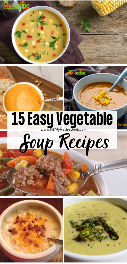 15 Easy Vegetable Soup Recipes