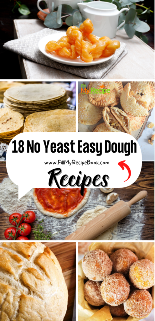 18 No Yeast Easy Dough Recipes