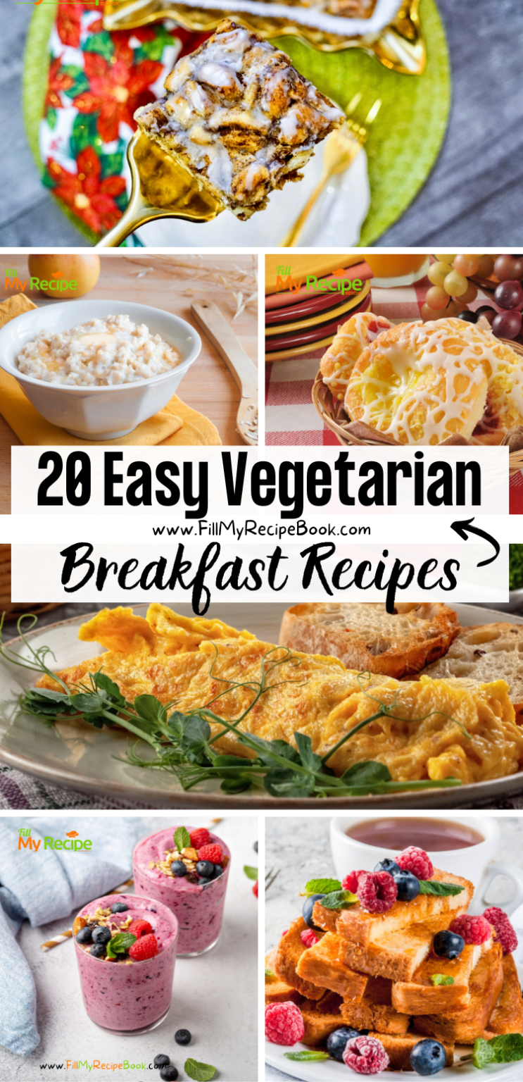 20 Easy Vegetarian Breakfast Recipes - Fill My Recipe Book