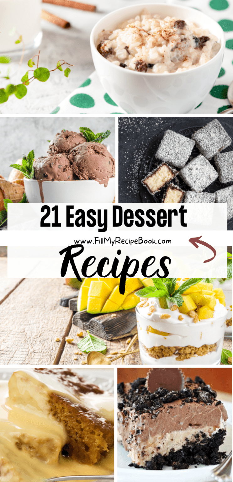 21 Easy Dessert Recipes - Fill My Recipe Book