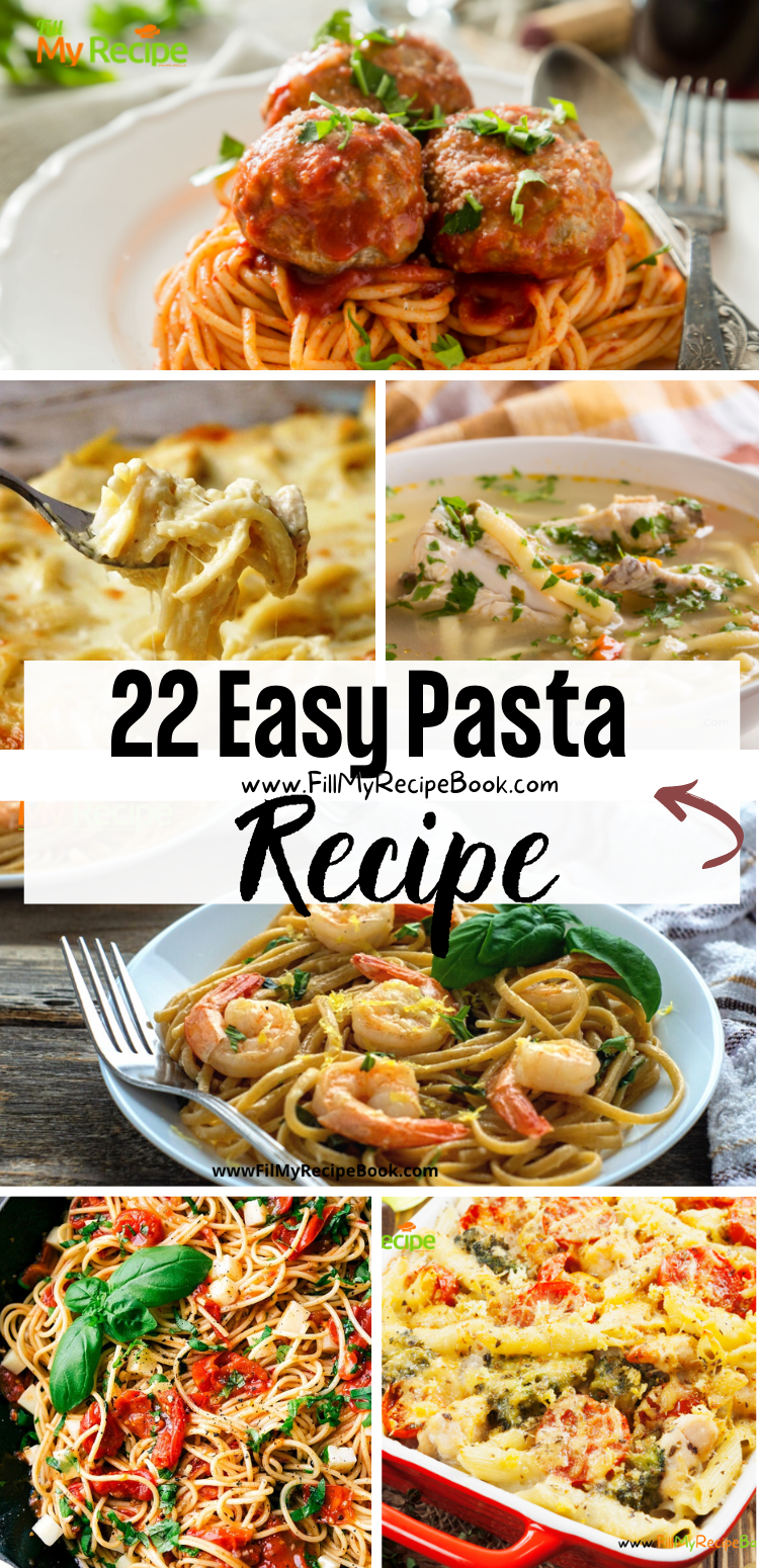 22 Easy Pasta Recipes - Fill My Recipe Book