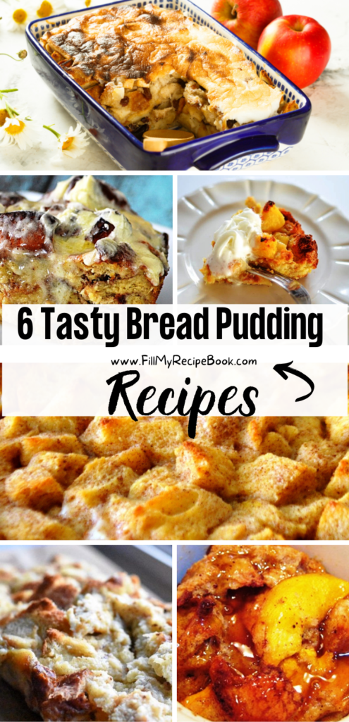 6 Tasty Bread Pudding Recipe