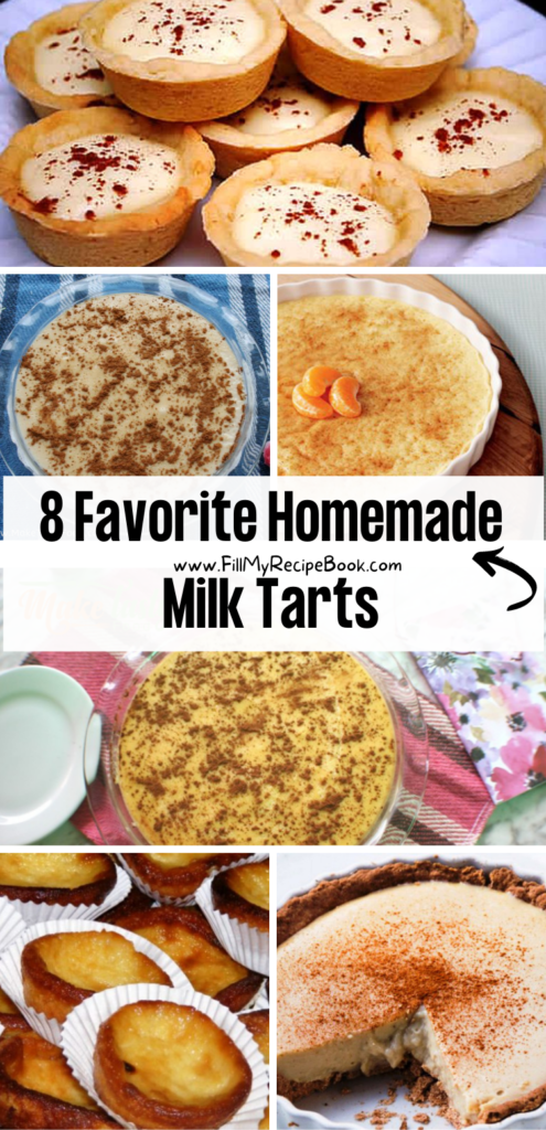 8 Favorite Homemade Milk Tarts