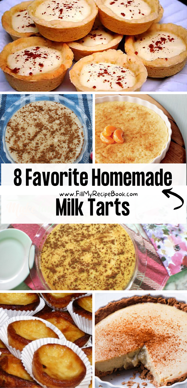 8 Favorite Homemade Milk Tarts Fill My Recipe Book