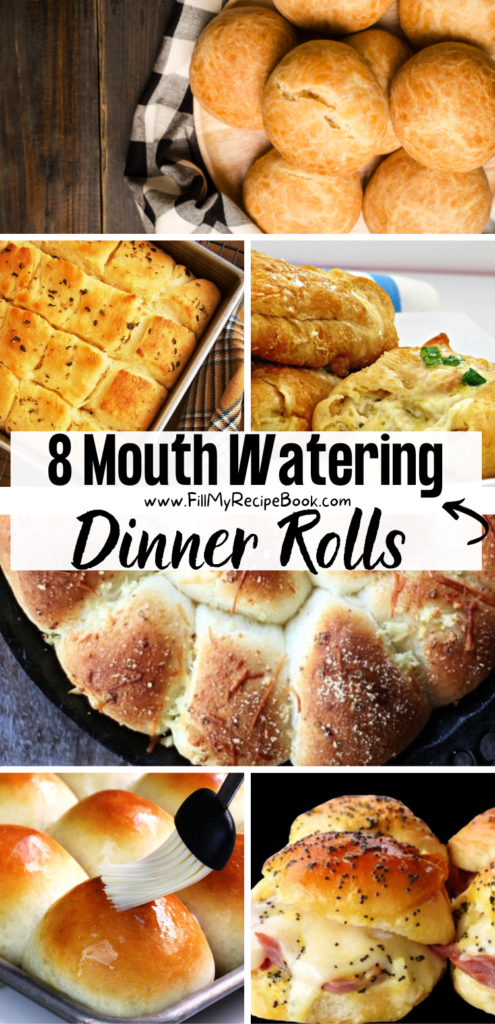 8 Mouth Watering Dinner Rolls