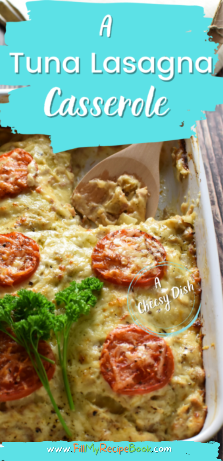 A Tuna Lasagna Casserole