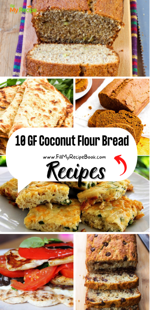 10 GF Coconut Flour Bread Recipes