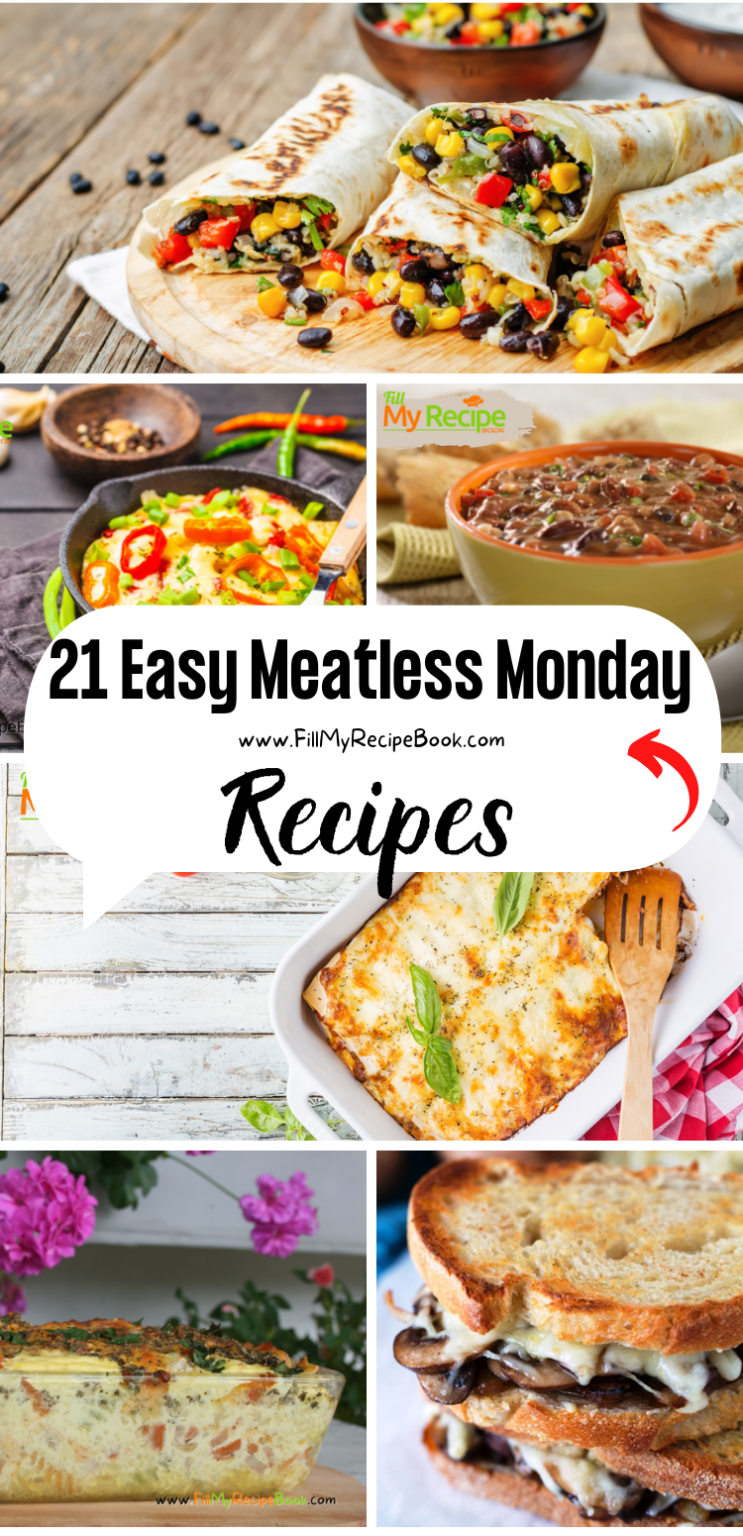 21 Easy Meatless Monday Recipes Fill My Recipe Book