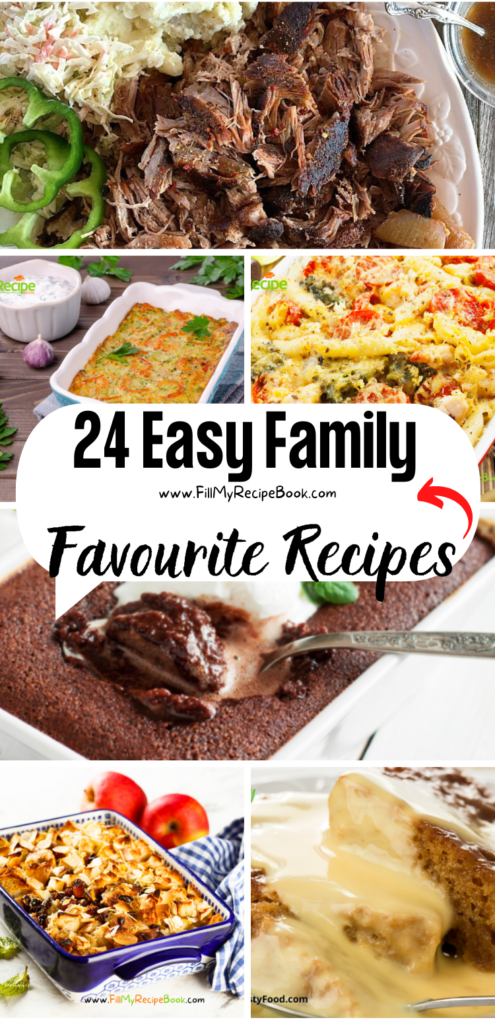 24 Easy Family Favourite Recipes