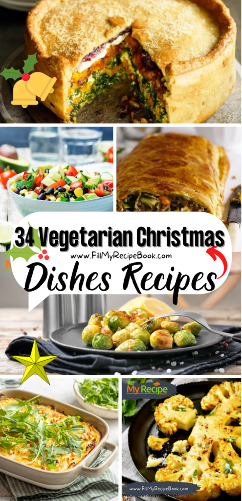34 Vegetarian Christmas Dishes Recipes