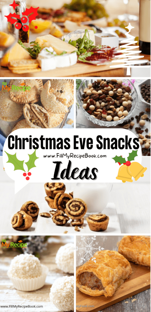 Christmas Eve Snacks Ideas