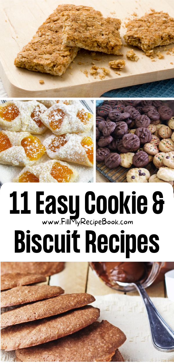 11 Easy Cookie & Biscuit Recipes Fill My Recipe Book