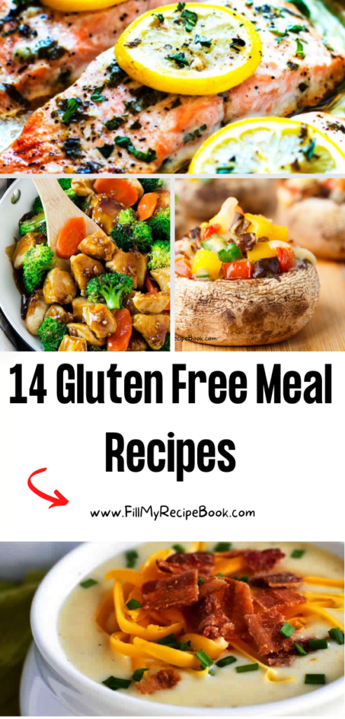 14 Gluten Free Meal Recipes