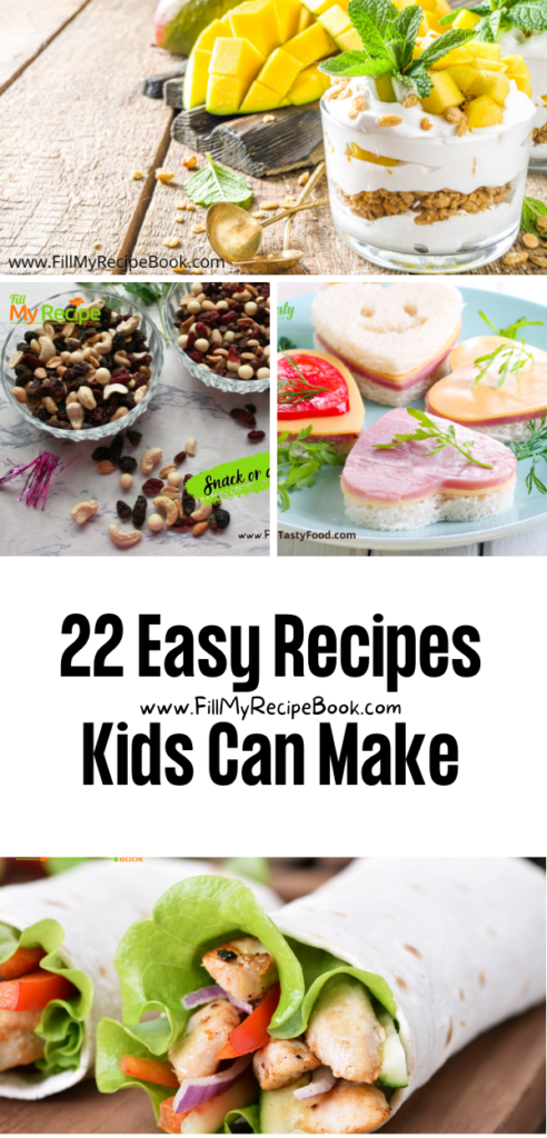 22 Easy Recipes Kids Can Make