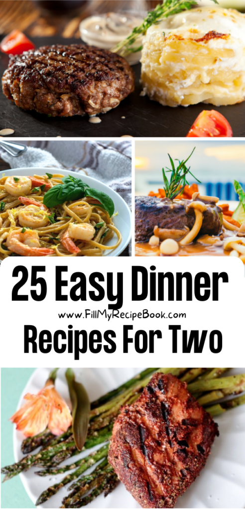 25 Easy Dinner Recipes For Two