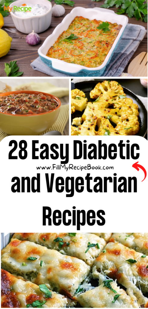 28 Easy Diabetic and Vegetarian Recipes