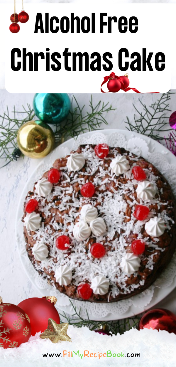 Alcohol Free Christmas Cake