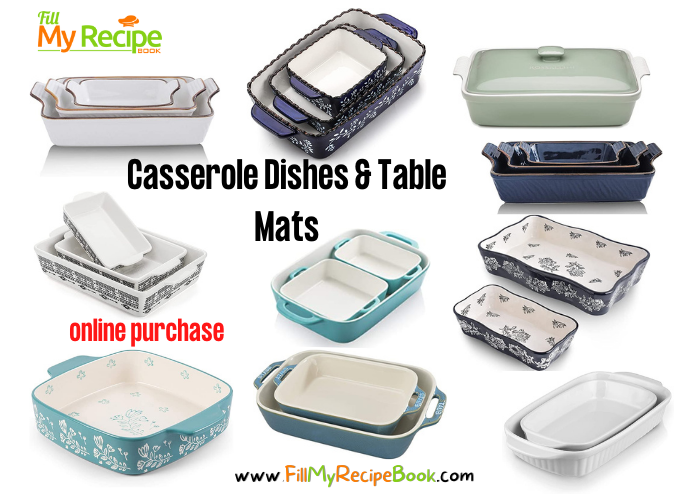 Casserole Dishes & Table Mats