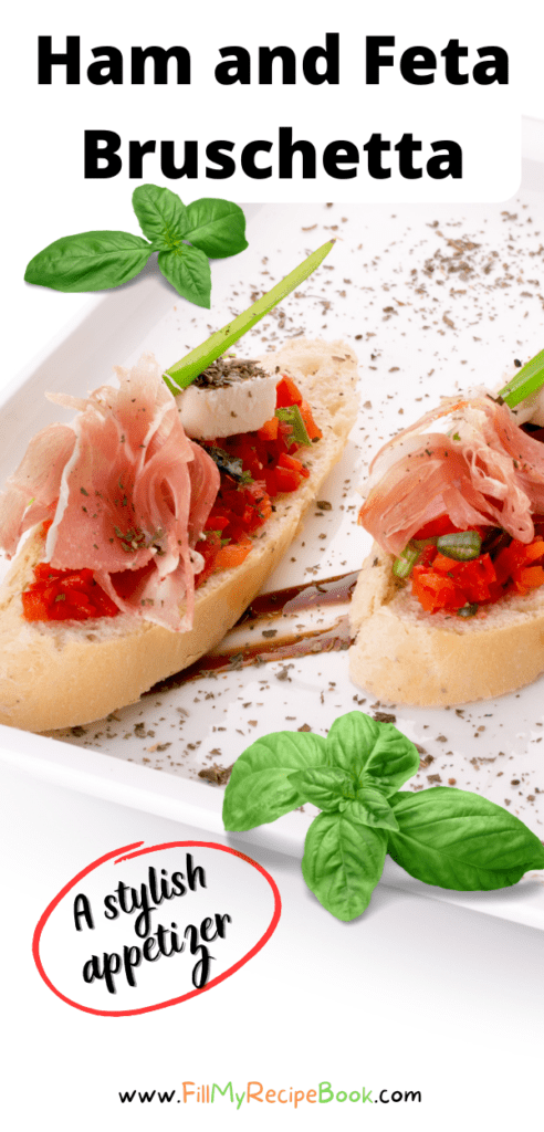 Ham and Feta Bruschetta