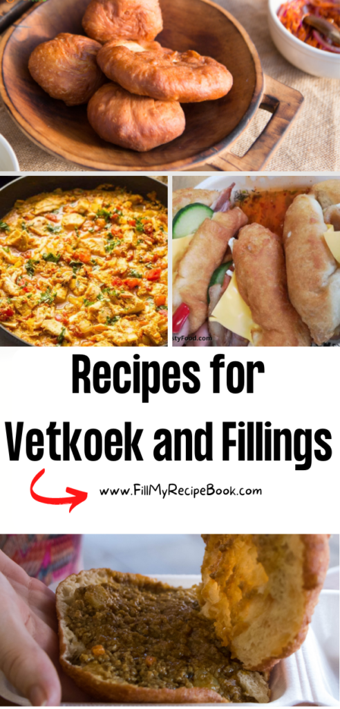 Recipes for Vetkoek and Fillings